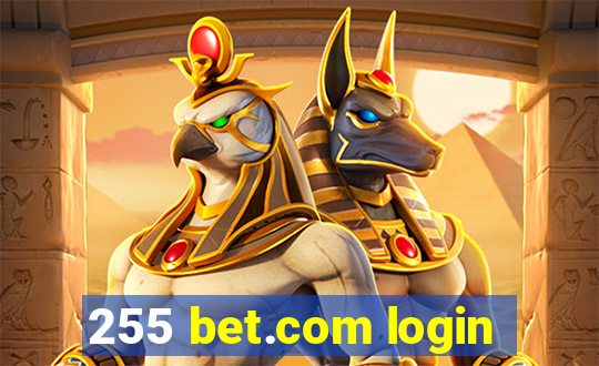 255 bet.com login